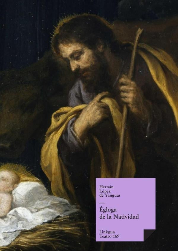 Égloga de la natividad | Hernán López de Yanguas