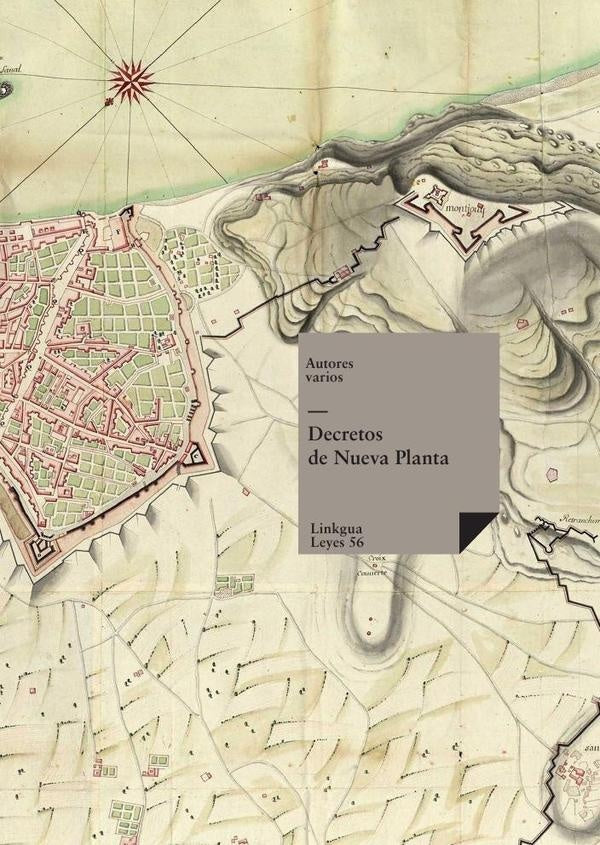 Decretos de Nueva Planta | Autores Varios, Autores Varios y otros