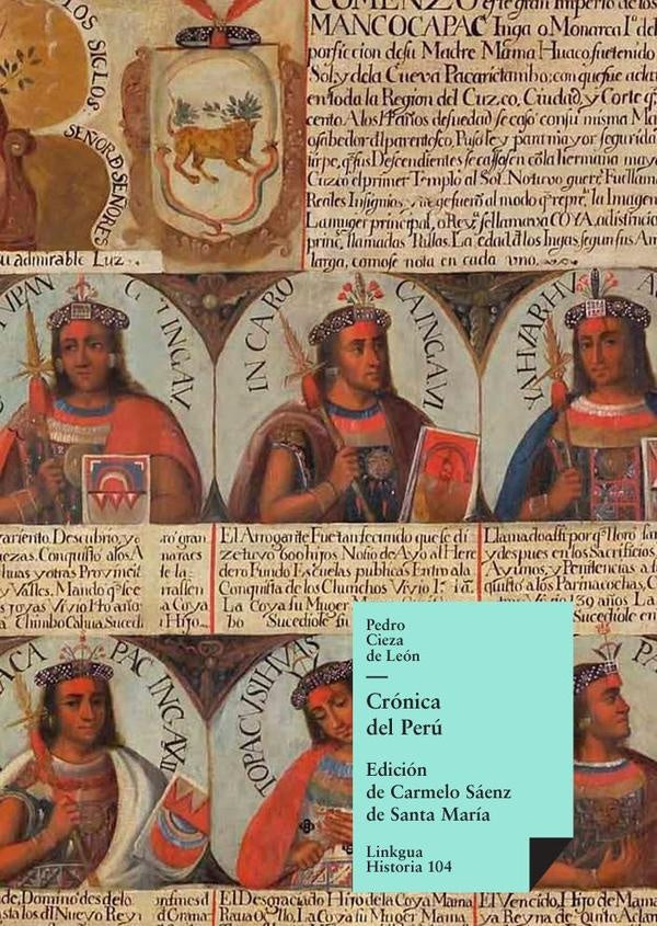 Crónica del Perú | Pedro Cieza de León