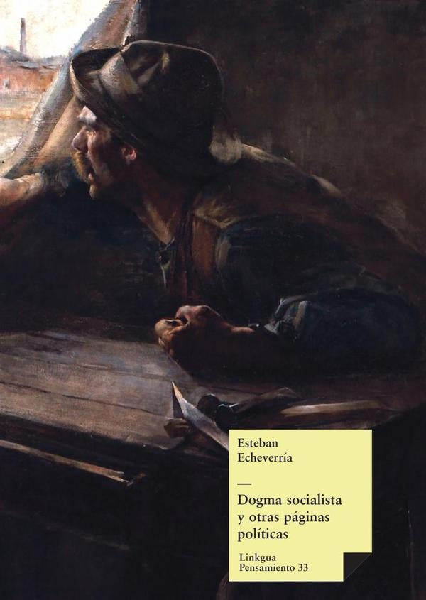 Dogma socialista | Esteban Echeverría