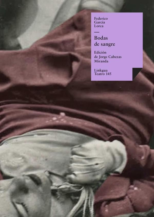 Bodas de sangre | Federico García Lorca