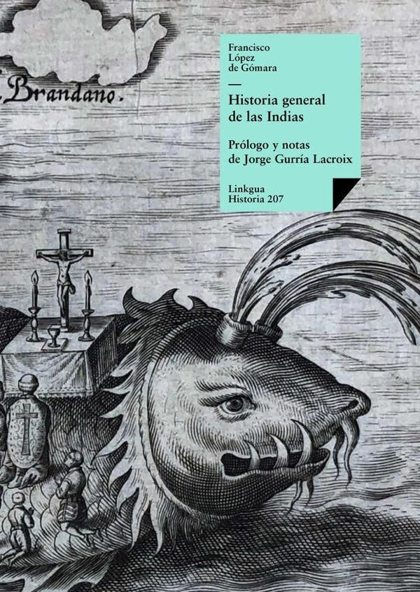 Historia general de las Indias | Francisco López de Gómara