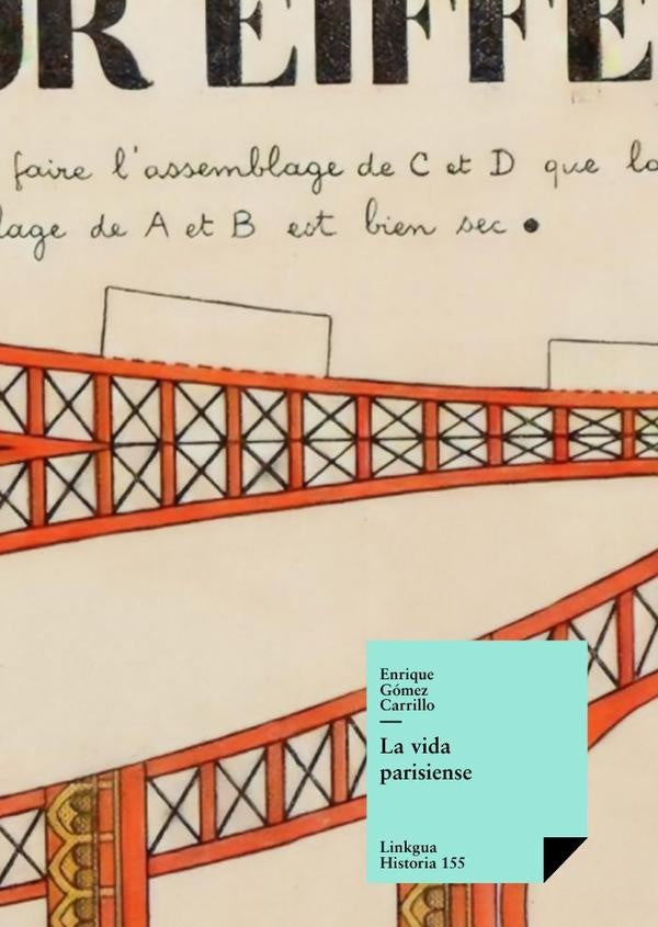La vida parisiense | Enrique Gómez Carrillo