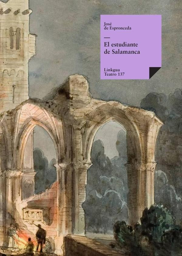 El estudiante de Salamanca | Espronceda, Espronceda
