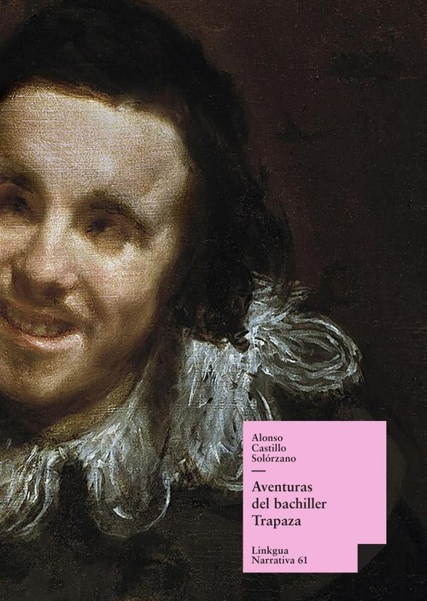 Aventuras del bachiller Trapaza | Alonso Castillo Solórzano