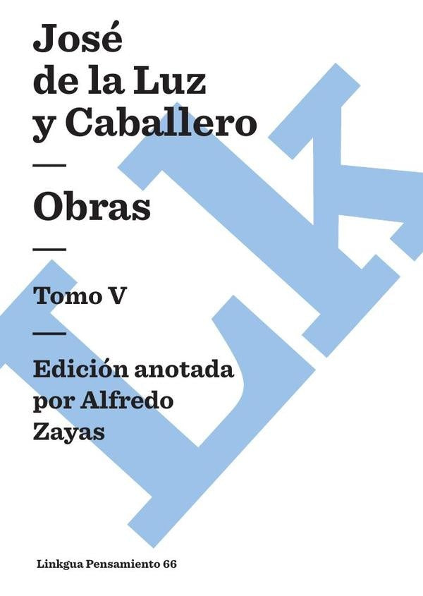 Obras | José de la Luz y Caballero