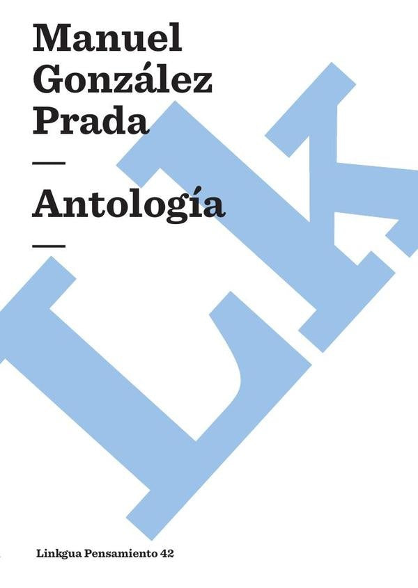 Antología | Manuel González Prada
