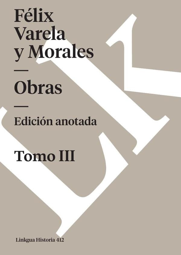 Obras | Félix Varela y Morales