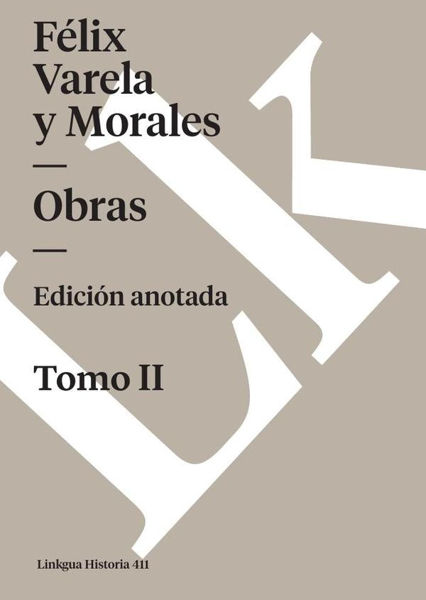 Obras | Félix Varela y Morales