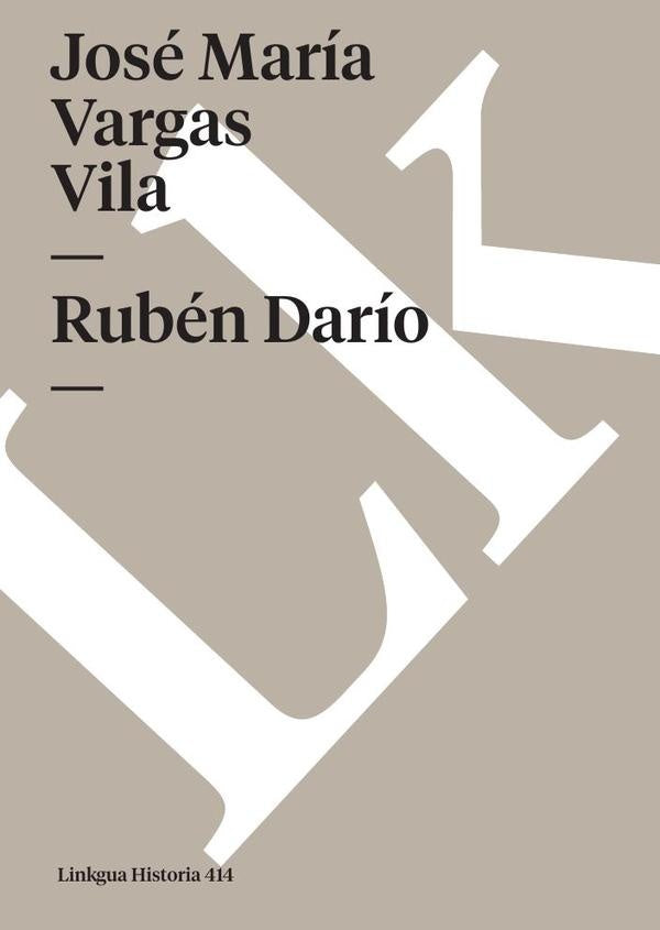 Rubén Darío | Vargas Vila