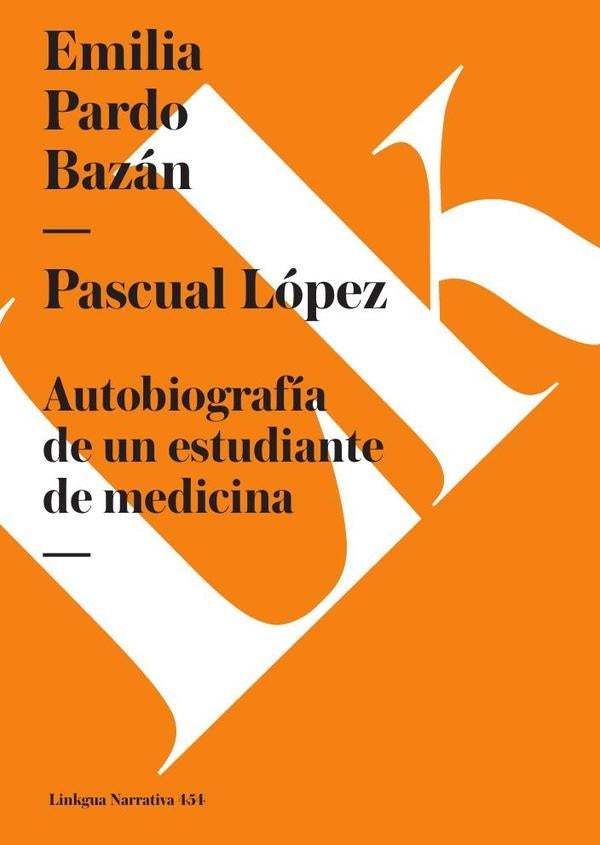 Pascual López | Emilia Pardo Bazán
