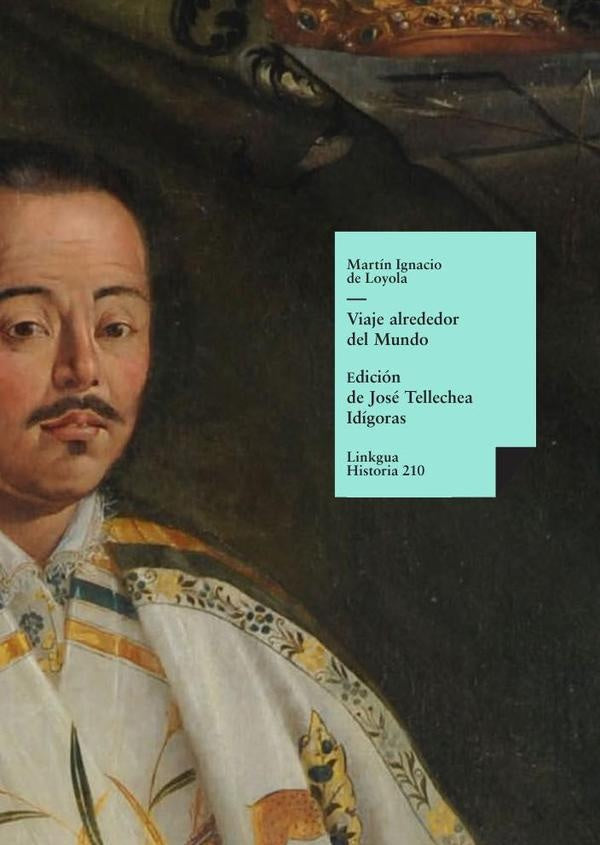 Viaje alrededor del Mundo | Martín Ignacio Loyola