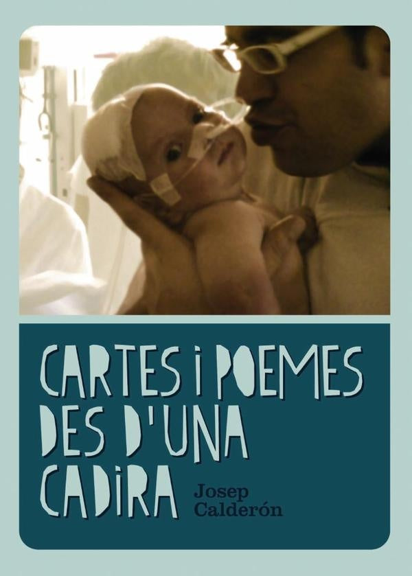 Cartes i poemes des d'una cadira | Josep Calderón
