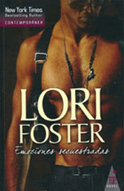 EMOCIONES SECUESTRADAS* | Lori Foster