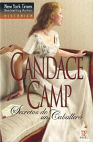 SECRETOS DE UN CABALLERO.. | Candace Camp