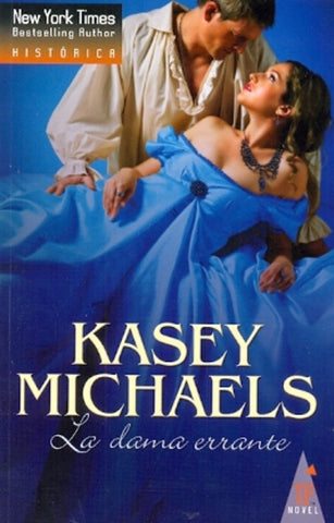 LA DAMA ERRANTE* | KASEY MICHAELS