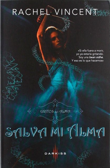 Salva mi alma. | Rachel Vincent