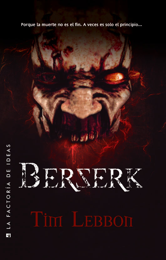 Berzerk  | Tim   Lebbon