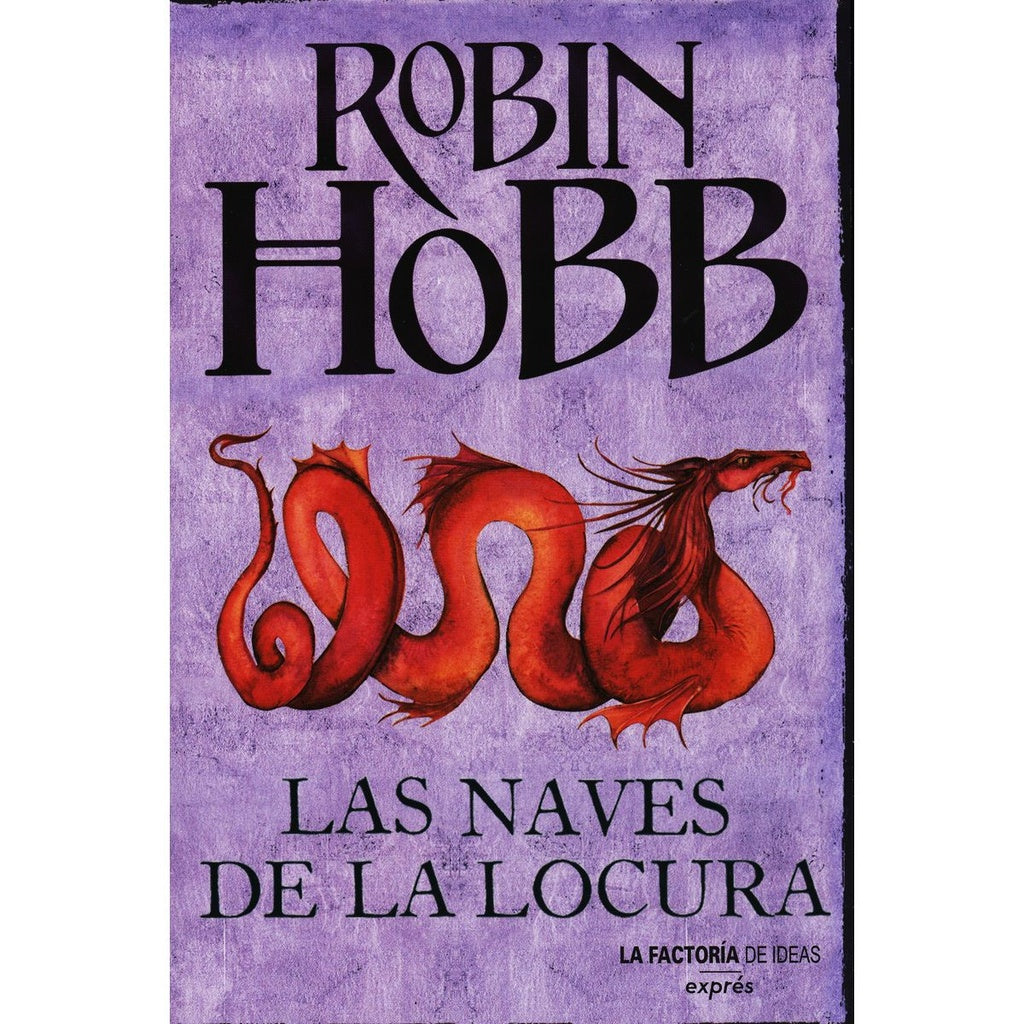 Las naves de la locura | Robin Hobb
