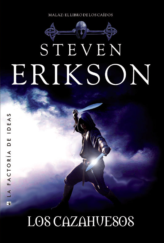 Los cazahuesos | STEVEN ERIKSON