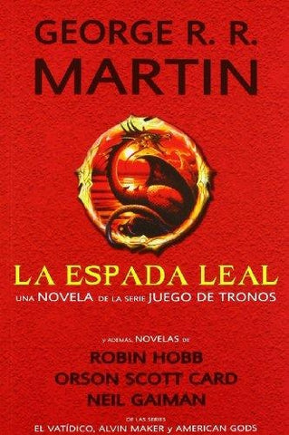 LA ESPADA LEAL | GEORGE R.R MARTIN