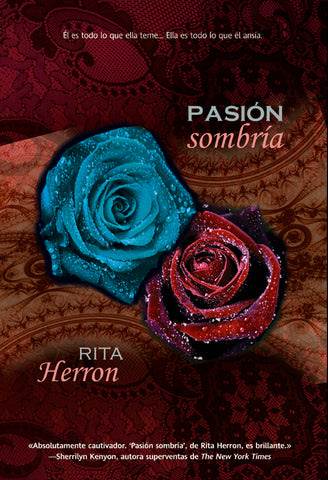 PASION SOMBRÍA | RITA HERRON