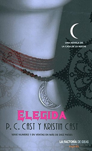 ELEGIDA.. | P.C. CAST   Kristin cast