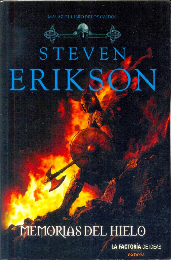 Memorias del hielo | STEVEN ERIKSON