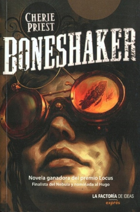 Boneshaker | Cherie  Priest