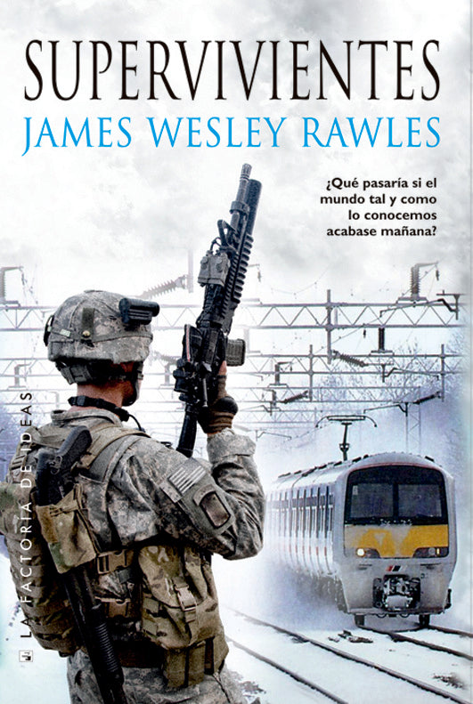 Supervivientes | James Wesley Rawles