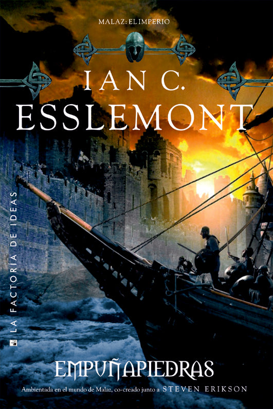 EMPUÑAPIEDRAS * | Ian c. Esslemont
