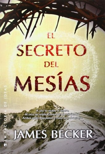 El secreto de Mesías | James  Becker