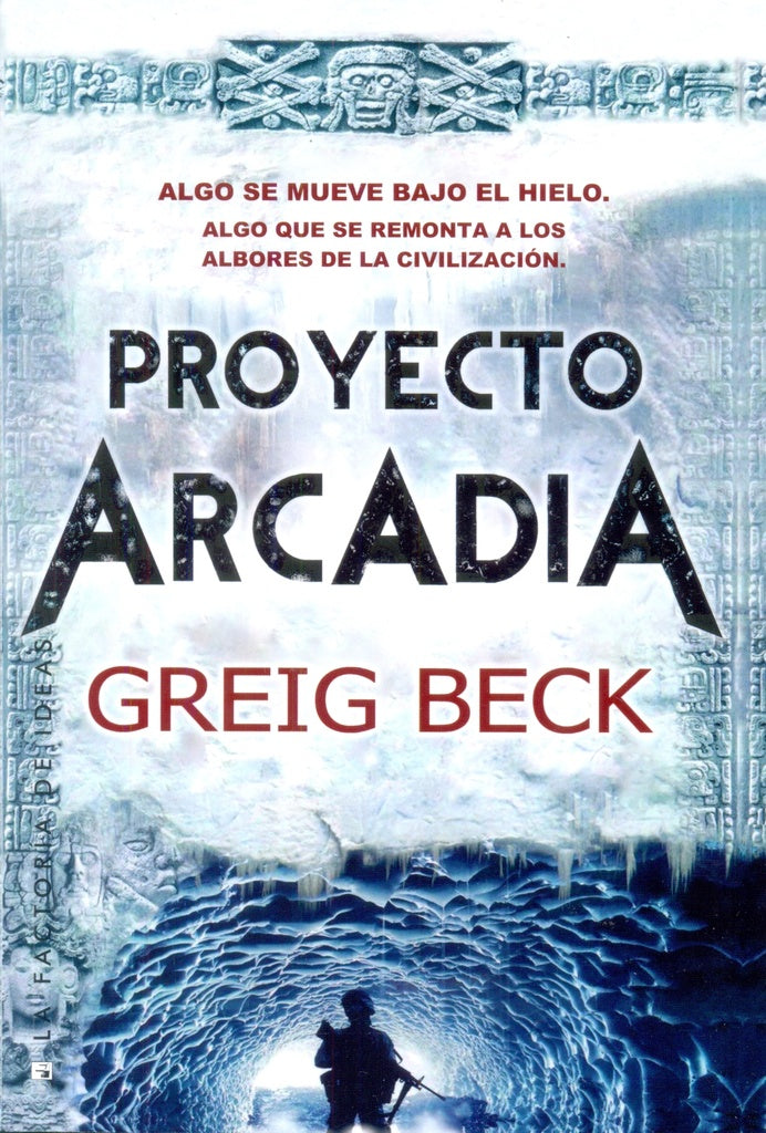 PROYECTO ARCADIA | Greig Beck