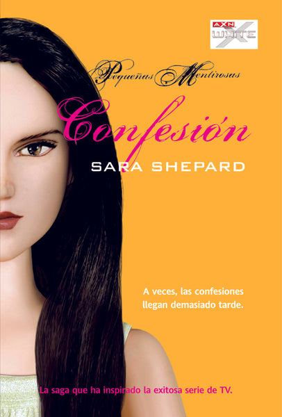 Confesiones  | Sara  Shepard