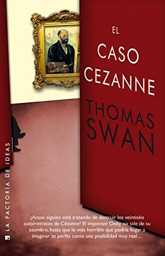 EL CASO CEZANNE.. | THOMAS SWAN