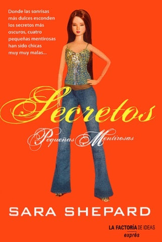 SECRETOS (SERIE PEQUEÑAS MENTIROSAS 2).. | Sara  Shepard