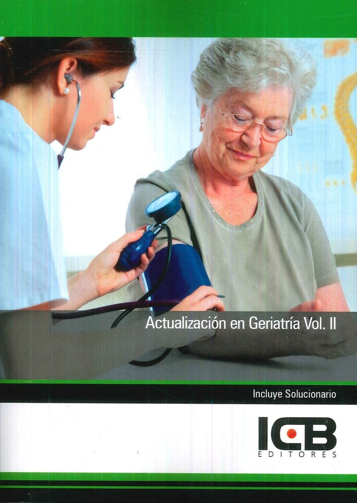 Actualización en Geriatría Vol. II | ICB Editores