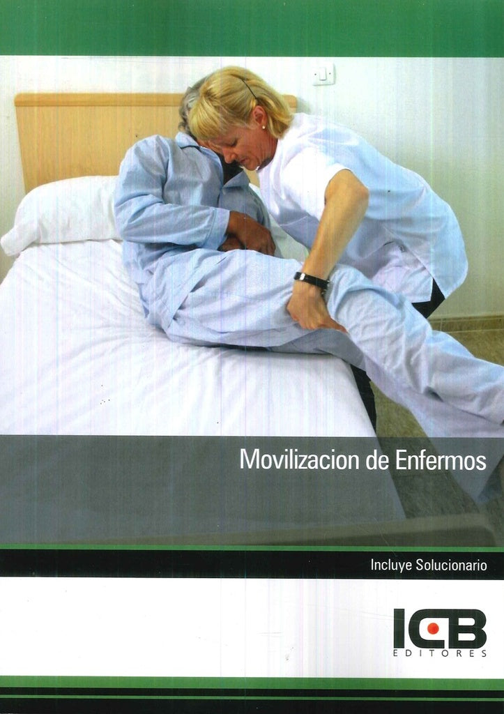 Movilización de Enfermos | ICB Editores