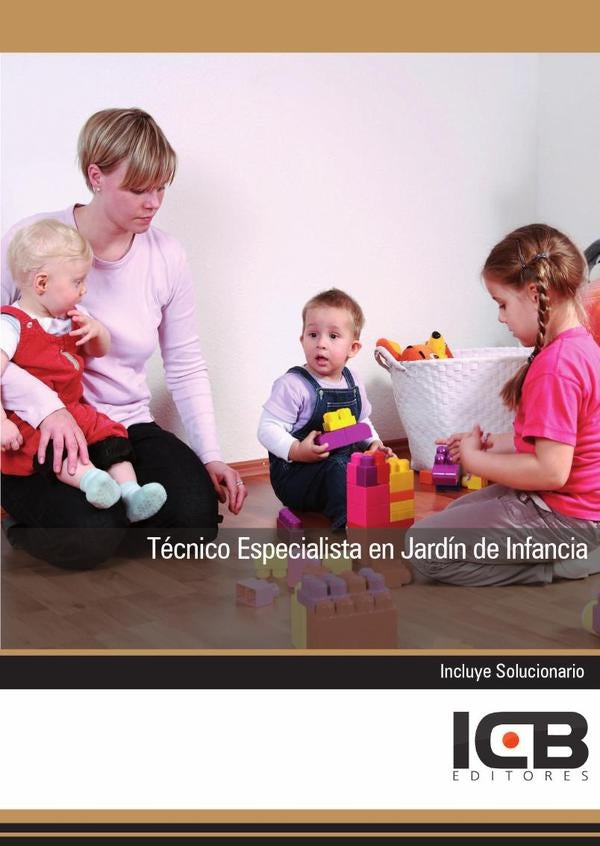 Técnico Especialista en Jardín de Infancia | ICB Editores