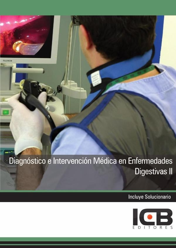Diagnóstico e Intervención Médica en Enfermedades Digestivas II | ICB Editores