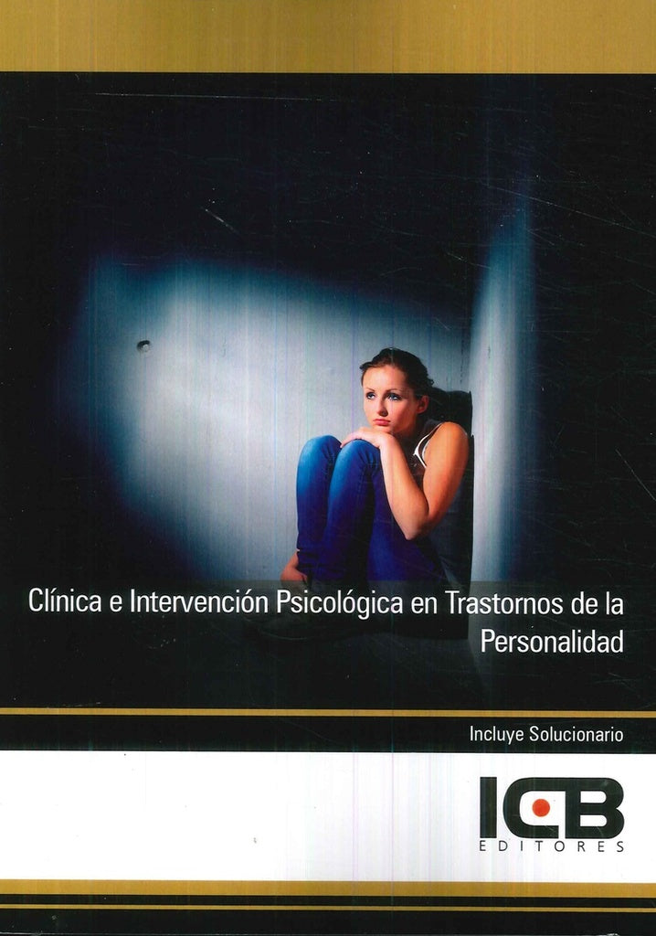 Clínica e Intervención Psicológica en Trastornos de la Personalidad | ICB Editores
