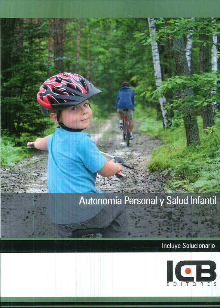 Autonomía Personal y Salud Infantil | ICB Editores