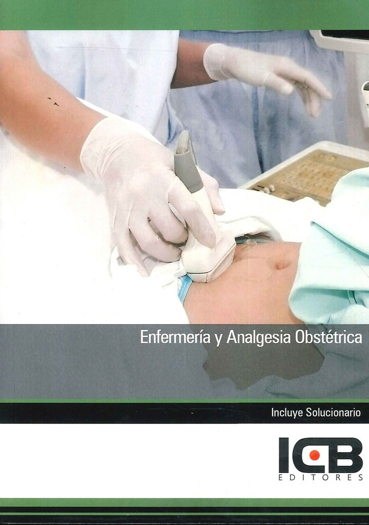 Enfermería y Analgesia Obstétrica | ICB Editores