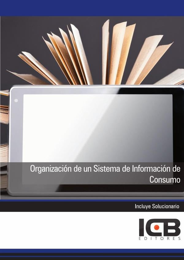 Organización de un Sistema de Información de Consumo | ICB Editores