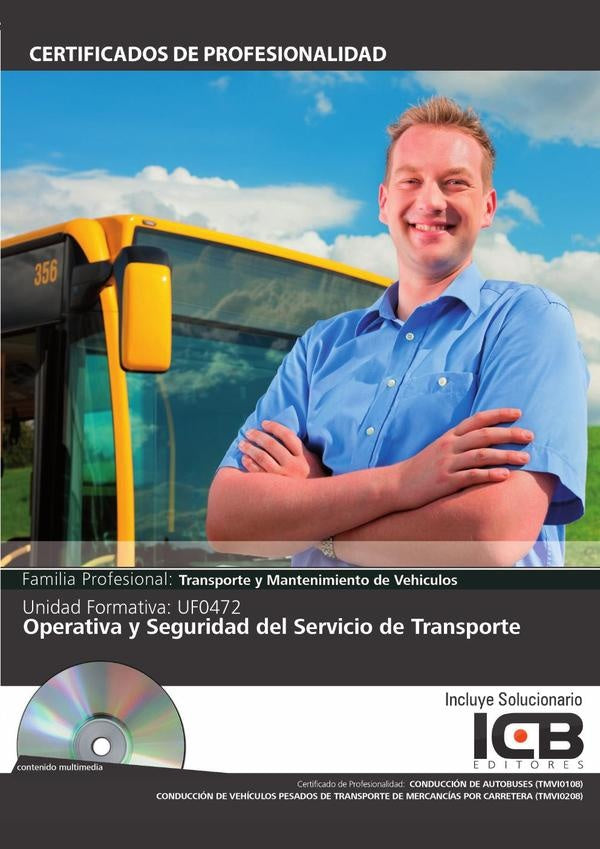 UF0472: Operativa y Seguridad del Servicio de Transporte | María Ángeles Diaz Cama