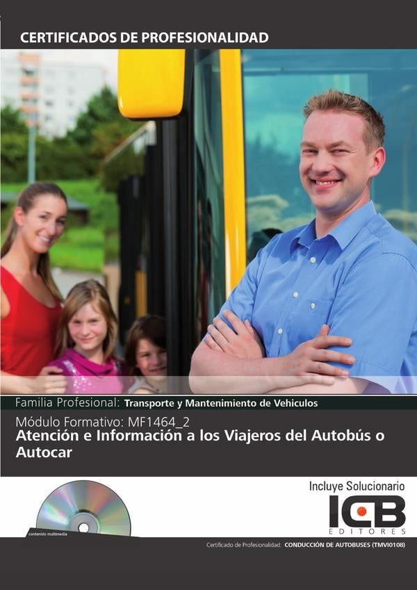 MF1464_2: Atención e Información a los Viajeros del Autobús o Autocar | María Ángeles Diaz Cama