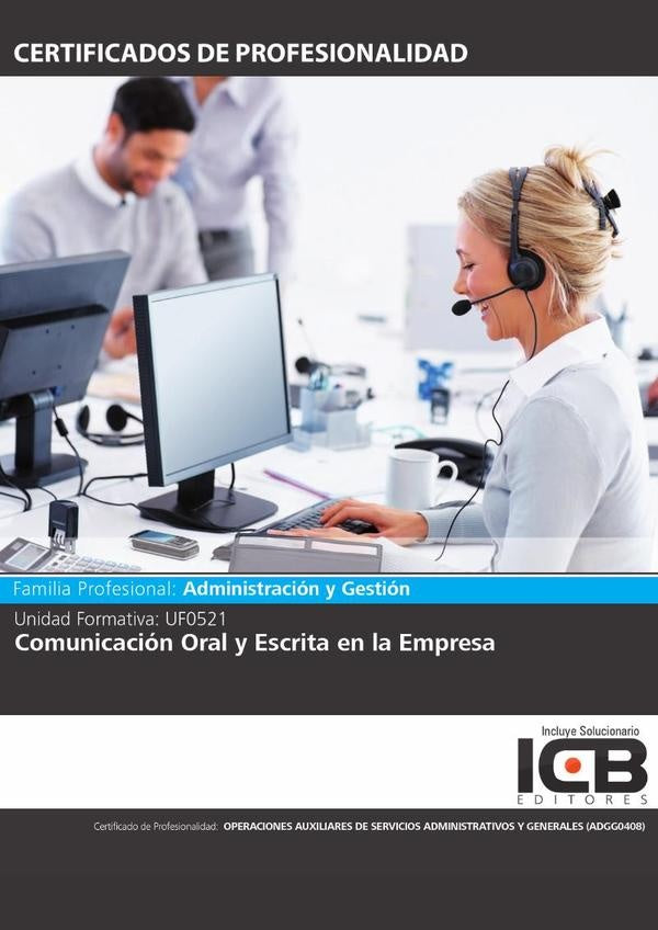 UF0521: Comunicación Oral y Escrita en la Empresa | S.L. Direccionate Estrategias Empresariales