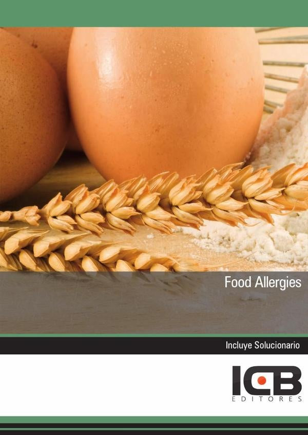 Food Allergies (Adjustment To Eu Regulation 1169/2011) | Requena Peláez, Román Longueira y otros