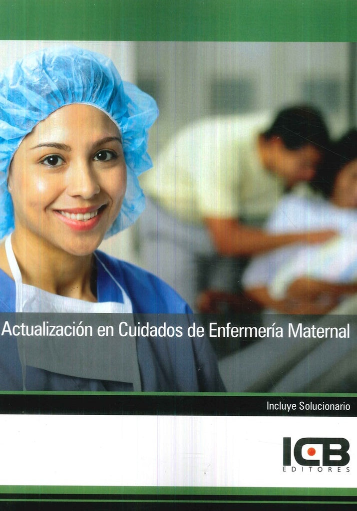 Actualización en Cuidados de Enfermería Maternal | ICB Editores