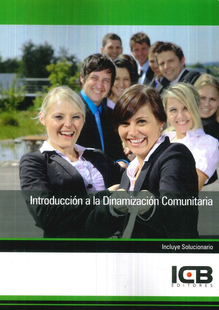 Introducción a la Dinamización Comunitaria | ICB Editores